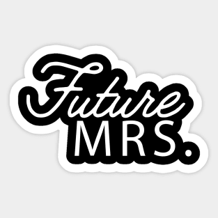 Future Mrs. Sticker